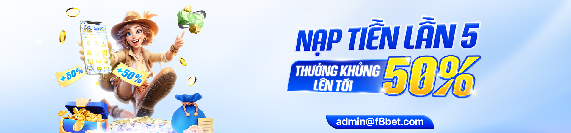 sự kiện thưởng nạp tiền lần 5 tại f8bet